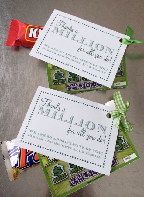 Thanks A Million lottery ticket and candy bars for teacher appreciation. Thanks A Million, Staff Appreciation Gifts, Volunteer Gifts, Lottery Ticket, Volunteer Appreciation, Client Appreciation, Staff Gifts, Employee Appreciation Gifts, Staff Appreciation