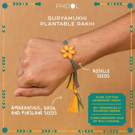 Rakhi for your very own confidant! Phool Suryamukhi Plantable Rakhi is an embodiment of all the sunny memories you have with your sibling. It is hand-spun with 100% pure cotton, dyed with natural colors, and contains seeds of Amaranthus, Purslane & Basil inside the tassels and Roselle on the sunflower. These seeds are organically sourced from local farmers and will be a perfect addition to your home garden. Eco Friendly Rakhi Ideas, Eco Friendly Rakhi, Rudraksh Rakhi, Peacock Rakhi, Rakhi For Brother, Buy Rakhi Online, Handmade Rakhi, Rakhi Design, Plantable Seed Paper