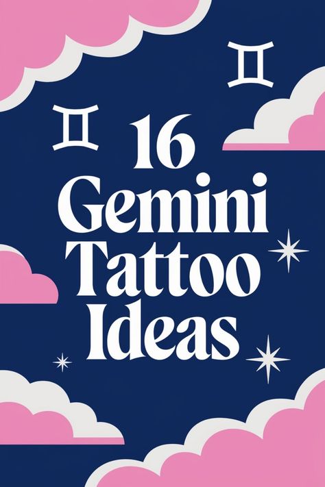 "16 Gemini Tattoo Ideas on a blue background with pink clouds and white stars." Moon Gemini Tattoo, Gemini Finger Tattoo, Gemini Symbol Art, Gemini Art Tattoo, Unique Gemini Tattoo, Gemini Tattoo Designs Unique, Gemini Inspired Tattoos, Gemini Star Constellation, Gemini Tattoo Ideas