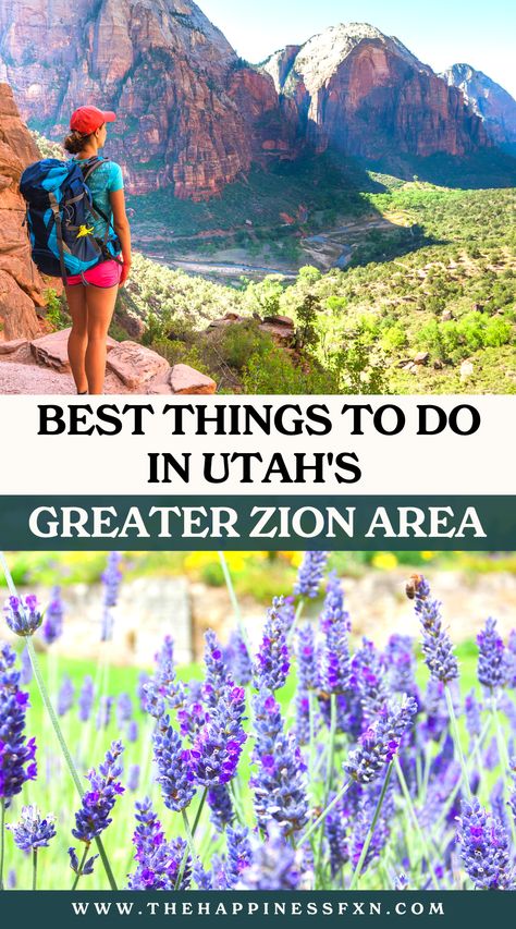 top photo: lady hiking in Zion National Park; bottom photo: lavender farm in Utah Things To Do Near Zion National Park, Things To Do In Springdale Utah, Utah Itinerary, Springdale Utah, Lavender Farms, Things To Do In Utah, Zion Utah, Utah Road Trip, Perfect Road Trip