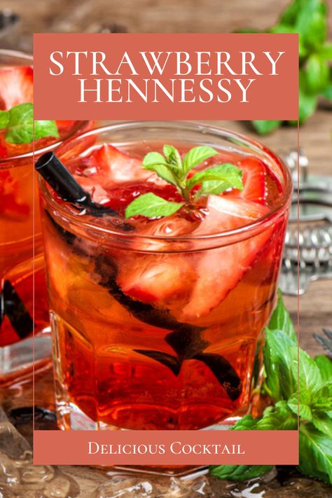 Hennessy Berry Mojito, Drinks Alcohol Recipes Hennessy, Hennessey Cocktail Recipes, Strawberry Guava Hennessy, Strawberry Lemonade Hennessy Drink, Cognac Drink Recipes, Cocktails With Hennessy, Strawberry Hennessy Margarita Recipe, Henny Cocktails