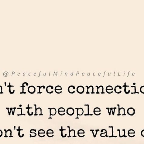 Peaceful Mind Peaceful Life on Instagram: "The only person you ever need to prove yourself to is you my loves❤️

(Image text: Don’t force connections with people who don’t see the value of having you.-unknown)" Connections With People, Peaceful Mind Peaceful Life, Prove Yourself, Peaceful Mind, Image Text, Peaceful Life, Random Thoughts, Text Image, Prove It