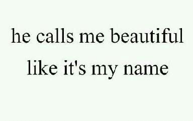 He calls me beautiful like it's my name. When He Calls Me Princess, When He Calls You Mama, When He Calls Me, Spelling Tips, Call Me Pretty, Love Tweets, Name Quotes, Cute Relationship Quotes, Relationship Stuff