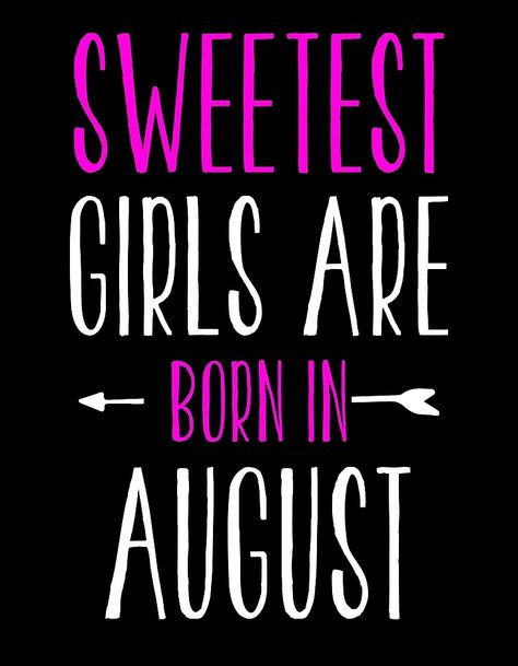 August Birthday Month Quotes, 23 Birthday Quotes, August Birthday Quotes, Birthday Month Quotes, August Birthdays, August Quotes, Doll Suitcase, 23 Birthday, Your Birthday Month