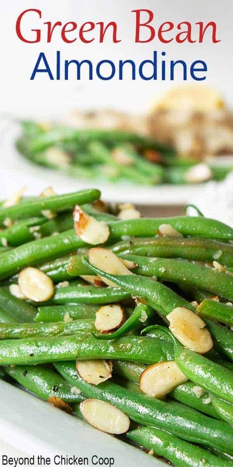 Green Bean Almondine Recipe, Green Beans And Almonds, Fresh Green Bean Recipes, Healthy Green Beans, Green Beans With Almonds, Green Beans Almondine, Carb Sides, Green Beans Side Dish, Beans Recipes