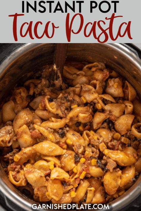 Instant Pot Taco Pasta, Pasta Taco, Instant Pot Pasta Recipe, Taco Pasta, Pasta Night, Instant Pot Dinner Recipes, Easy Instant Pot Recipes, Creamy Pasta, Instapot Recipes