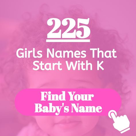 Explore over 225 baby girl names beginning with the letter K in our comprehensive catalog. #BabyNames #GirlNames K Names For Girls, K Baby Girl Names, K Baby Names, K Girl Names, Latest Baby Girl Names, Powerful Girl Names, Tamil Baby Names, Long Girl Names