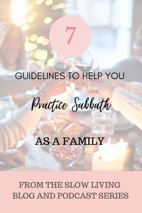 7 Guidelines To Help You Practice Sabbath As A Christian Family – Unique Mums Bible Wisdom, Sabbath Rest, Christian Motherhood, Bless The Child, Sabbath Day, Christian Family, Worship God, Christian Memes, Slow Living