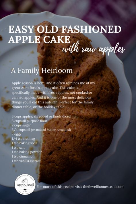 Old Fashioned Apple Cake, Raw Apple Cake, Apple Spice Cupcakes, Fruity Recipes, Apple Bundt Cake, Apple Cake Recipe, Fresh Apple Cake, Canned Apples, Heirloom Recipes