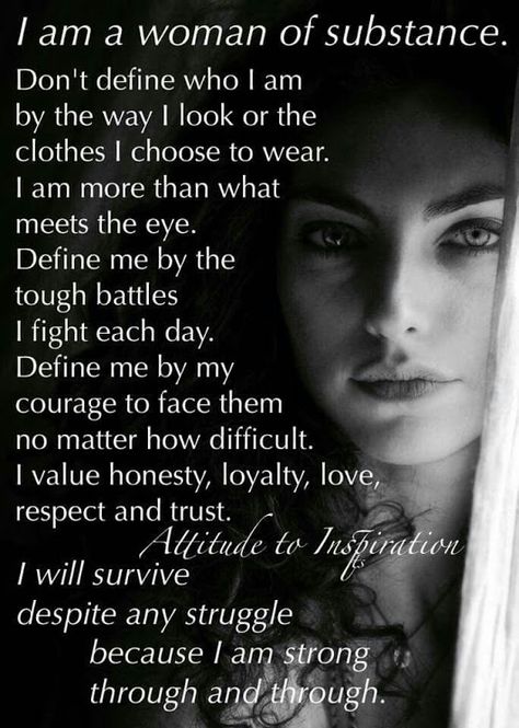 Photo Quotes About Strength Women, Strength Women, Woman Of Substance, Life Struggles, I Am A Woman, Normal Girl, Strong Women Quotes, 1 Timothy, Warrior Quotes