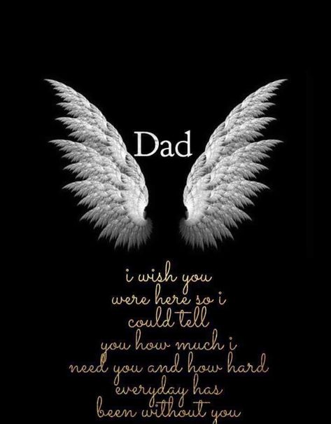 Tatoos Remembering Someone, Memories Of Loved Ones Lost, My Angel In Heaven Quotes, Rip Dad Tattoos For Daughters, Dad Wallpaper, Dad Memorial Quotes, In Heaven Quotes, Dad In Heaven Quotes, Miss You Dad Quotes