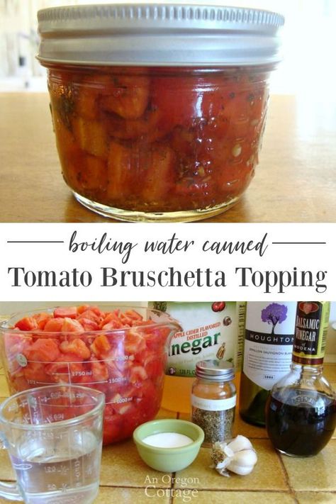 Tomato bruschetta is a unique way to preserve your summer tomatoes in a jar. It's SO good on toasted garlic bread and also adds great flavor to salads and appetizers. It's a simple recipe you can make today! #anoregoncottage #tomatoes #tomatorecipe #bruschetta #canning #preserving Canning Ideas Unique, Oregon Cottage, Canning Tomatoes Recipes, Homemade Bruschetta, Easy Canning, Canning Salsa, Bruschetta Toppings, Canning Ideas, Home Canning Recipes