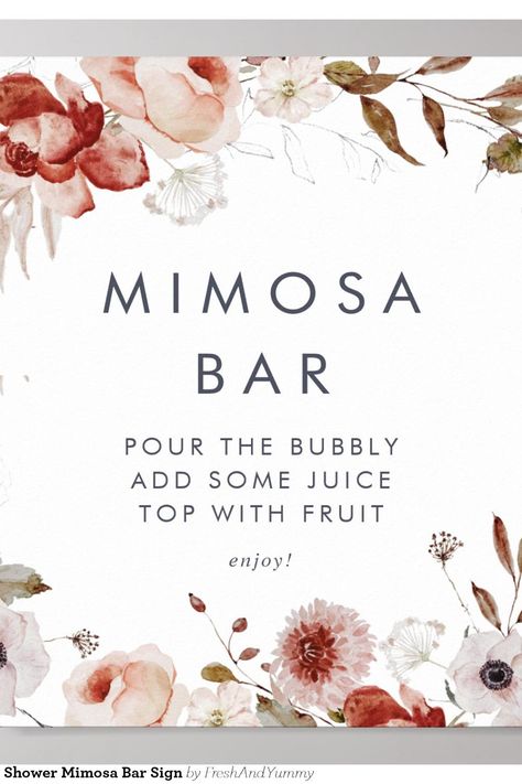 Simple Floral Bridal Shower Mimosa Bar Sign Mimosa Bar Sign, Mimosa Bar, Shower Supplies, Floral Bridal Shower, Bar Sign, Floral Bridal, Create Sign, Bar Signs, Mimosa