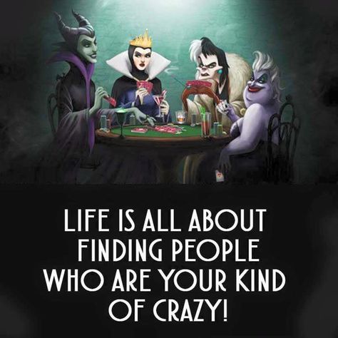 Disney villains - your kind of crazy Disney Villains Quotes, Evil Queen Quotes, Maleficent Quotes, Friends Ideas, Witch Quotes, Villain Quote, Vintage Quotes, Quotes Thoughts, Crazy Quotes