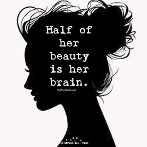 Half Of Her Beauty Is Her Brain If I Only Had A Brain, Graduation Quotes For Myself, To Be Or Not To Be, Half Of Her Beauty Is Her Brain, With Honors, Its My Year, Last Day Of Year, Her Beauty, Beauty With Brain