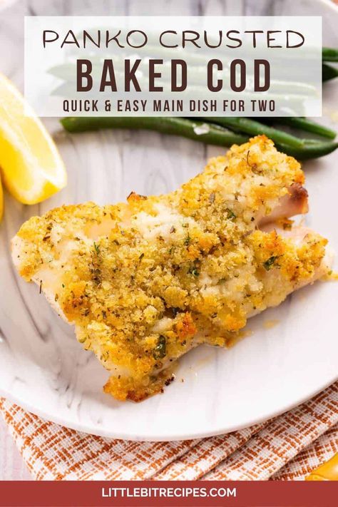 Cod Recipes Oven, Cod Baked, Panko Crusted Cod, Vegan Seafood, Crusted Cod, Cod Dishes, Baked Cod Recipes, Fish Recipes Baked, Dinner Quick