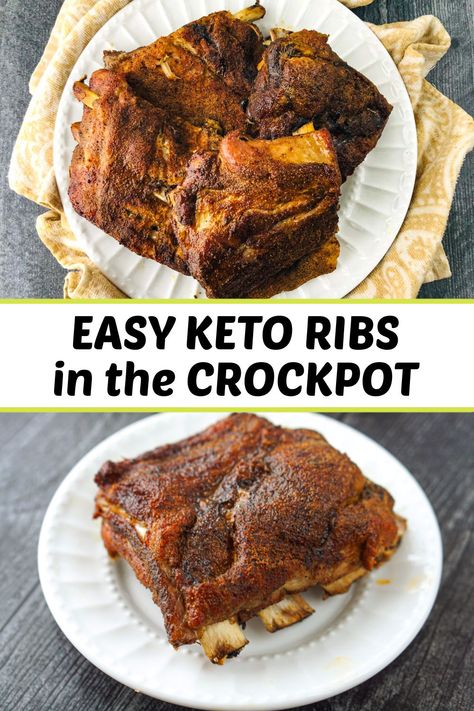 white plate with slow cooker keto ribs and text Crockpot Spareribs, Beef Ribs Recipe Slow Cooker, Beef Ribs Crockpot, Keto Ribs, Crockpot Pork Ribs, Pork Loin Back Ribs, Slow Cooker Pork Ribs, Slow Cooker Ribs Recipe, Pork Loin Ribs