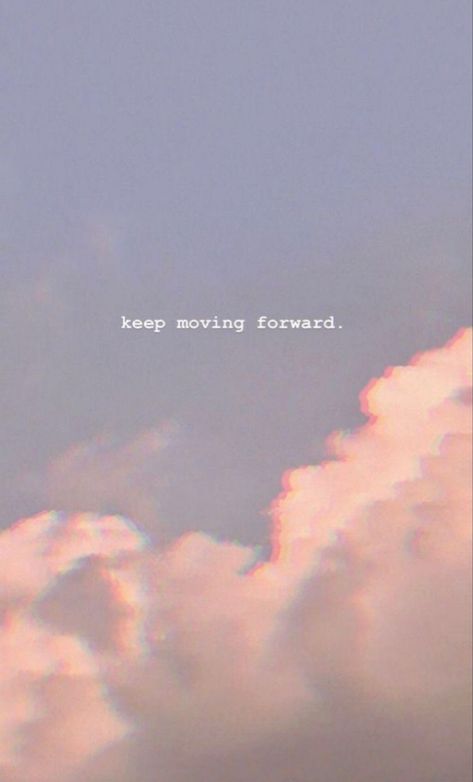 Gallery | a-thepineapple | VSCO | pink clouds aesthetic quotes Moving Aesthetic Wallpaper, Clouds Aesthetic Quotes, Pink Clouds Aesthetic, Cute Aesthetics, Just Keep Moving, Clouds Aesthetic, Aesthetic Quotes, Pink Clouds, Keep Moving