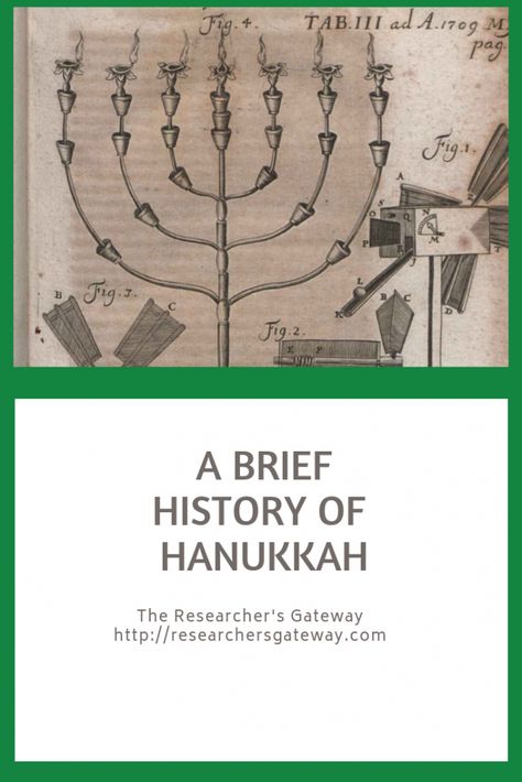 A Brief History of Hanukkah | The Researcher's Gateway History Of Hanukkah, Feast Of Dedication, Hanukkah Traditions, Hanukkah Food, Yom Kippur, Atonement, Festival Of Lights, Jewish Holiday, Jewish Holidays