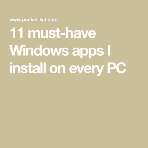 11 must-have Windows apps I install on every PC Microsoft App Icon, Computer Customization, Pc Apps, Signal App, Computer Applications, Journal App, Snipping Tool, New Pc, Study Apps