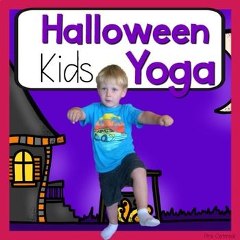 Halloween Yoga Poses For Kids, Halloween Yoga For Kids, Yoga Halloween, Yoga Pose Ideas, Pink Oatmeal, Halloween Yoga, Gym Activities, Halloween School Treats, Family Yoga