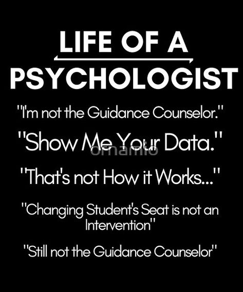 School Psychologist Appreciation Week, Psychologist Humor, Community Psychology, Funny Truths, Applied Behavior Analysis, Clinical Psychology, Behavior Analysis, School Psychologist, Educational Psychology