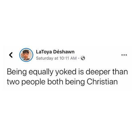 Equally Yoked Quotes, Equally Yoked, Love Everyone Quotes Equality, Hopeful Romantic, Trust Love, He Or She, Christian Inspiration, Atlanta, Words Of Wisdom