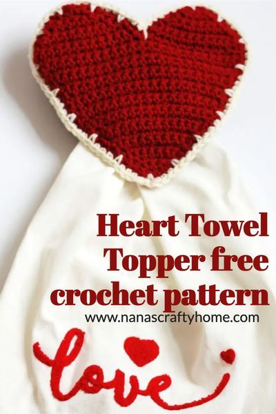 The Country Farmhouse Heart Towel Topper is a free crochet pattern by Nana's Crafty Home! A 3" ring is crocheted into the back panel allowing the towel to be removable for easy washing! #nanascraftyhome Kitchen Towel Topper Crochet, Crochet Farmhouse, Crochet Towels, Farmhouse Crochet, Crocheted Hearts, Valentine Crochet, Crochet Topper, Towel Toppers, Crochet Towel Holders