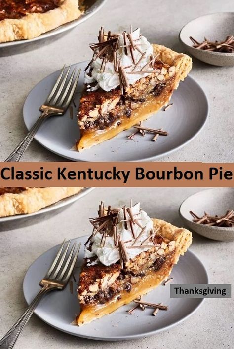 Classic Kentucky Bourbon Pie Kentucky Bourbon Pie Recipes, Kentucky Derby Pie With Bourbon, Derby Pie With Bourbon, Southern Pie Recipes, Kentucky Pie, Kentucky Bourbon Pie, Rustic Desserts, Kentucky Derby Pie Recipe, Derby Pie Recipe