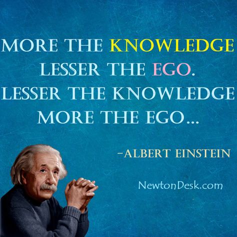 Einstein Quotes Inspiration, Scientific Quotes, Scientific Quote, Quotes Knowledge, Ego Quotes, Kiss Gif, More Knowledge, Flying Monkeys, The Ego