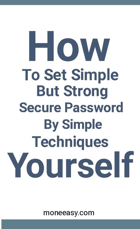 Strong Password Ideas, Hard Passwords, Easy Passwords, Computer Password, Pinterest Tutorial, Good Passwords, Smartphone Hacks, Typing Skills, My Password