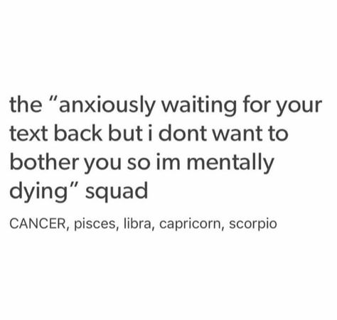 Waiting For Your Text, Horoscopes Signs, Flirty Memes, Scorpio And Libra, Text Me Back, Text Back, Waiting For Him, Horoscope Signs, All About Me!