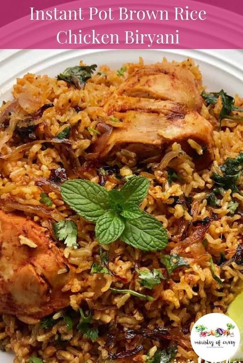 Brown Rice Chicken Biryani – Took me much longer than anticipated, but after several trial and errors, here is the recipe that I am excited to share with you all. A healthier version of the popular Chicken Biryani that is cooked with brown basmati rice, chicken breasts, fresh herbs and warm aromatic spices.  #instantpot #indianfood Instant Pot Biryani, Indian Chicken Biryani, Brown Basmati Rice, Biryani Recipes, Rice Chicken, Chicken Biryani, Biryani Recipe, Easy Instant Pot Recipes, Best Dinner Recipes