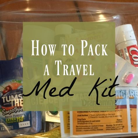 How To Pack Medications For Travel, Meds To Take On Vacation, Purse Medicine Kit, Packing Medicine For Travel, Medicines To Pack For Travel, How To Pack Meds For Travel, Medicine To Take On Vacation, Packing Medications For Travel, Cruise Medicine Kit