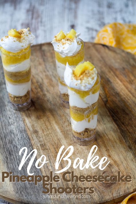 Shooter Appetizers, No Bake Pineapple Cheesecake, Shooter Desserts, Shot Glass Desserts Recipes, Festive Dessert Recipes, Dessert Shooters Recipes, Cheesecake Shooters, Shot Glass Desserts, Cups Recipes