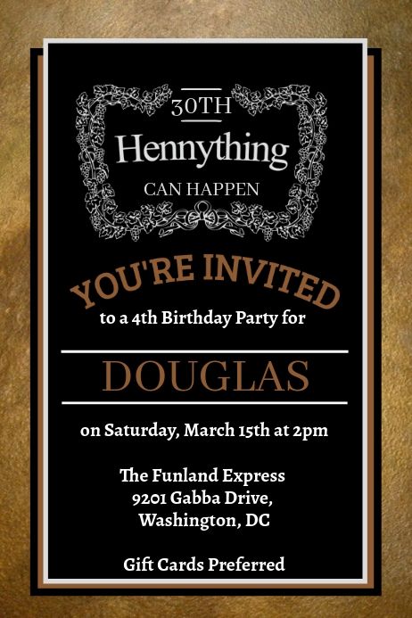 Hennything Birthday Party Invitation Hennything Is Possible Party, Hennessy Themed Birthday Party, Hennessy Theme Party Ideas, Hennessy Birthday Theme, Hennessy Party Ideas Decor, 40th Birthday Party Favors, 90s Theme Party, 23rd Birthday, Mens Birthday Party