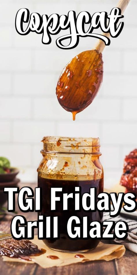 This Jack Daniels Grill Glaze is made famous from TGI Fridays restaurants and our copycat version can now be easily made at home!! #TGIFridays #grillglaze #BBQ Whiskey Glaze Recipe, Jack Daniels Glaze, Jack Daniels Recipes, Jack Daniels Bbq Sauce, Jack Daniels Sauce, Whiskey Glaze, Tgi Fridays, Copykat Recipes, Bbq Sauce Recipe