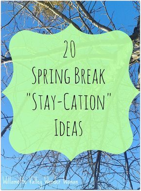 Staying home for Spring Break? No prob. Here's some great ideas :) Spring Break Quotes, Spring Break Ideas, Spring Break Pictures, Spring Break Kids, Spring Break Party, Spring Break College, March Break, Break Ideas, Staycation Ideas