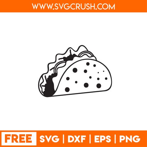 Taco Svg Free, Free Svg Files For Cricut, Free Svgs, Taco Party, Cricut Files, Free Svg Cut Files, Cricut Cut, Svg Free Files, Eps Vector