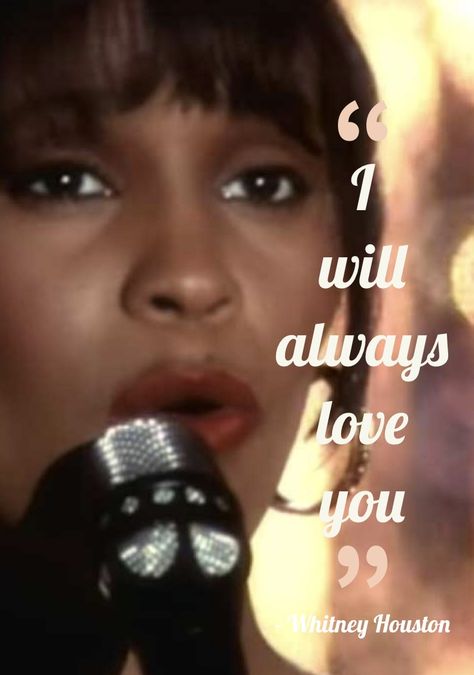 Whitney Houston - I Will Always Love You Song Lyric Quote I Will Always Love You Song, I Will Always Love You Whitney Houston, Whitney Houston Quotes, Whitney Houston Wedding, In Love With Your Soul, Whitney Houston Young, El Debarge, Meaningful Phrases, Singer Quote