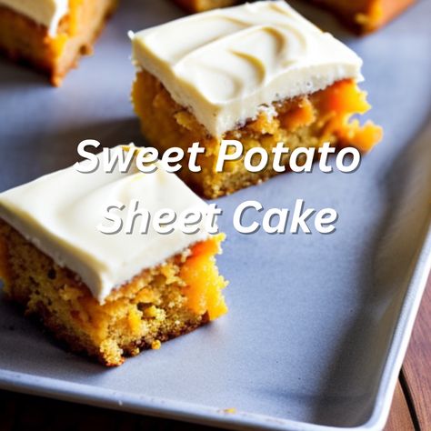 Sweet Potato Sheet Cake Sweet Potato Sheet Cake, Sheet Cake Recipe, Sheet Cake Recipes, Favorite Dessert Recipes, Quick Bite, Southern Cooking, Mashed Sweet Potatoes, Perfect Cake, Sheet Cake