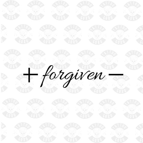 Forgiven Tattoo, Forgiveness Tattoo, Guru Tattoo, G Tattoo, Religious Tattoo, Trust Quotes, Inspirational Tattoos, Tattoos, Quotes