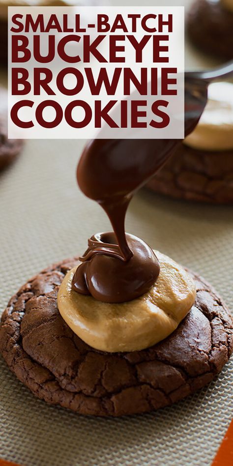 Buckeye Brownie Cookies, Buckeye Cookies, Buckeye Brownies, Indulgent Recipes, Buckeyes Recipe, Butter Desserts, Small Batch Baking, Desserts Cookies, Cookie Base