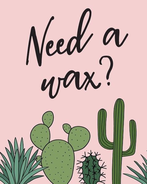 Through The Looking-Glass on Instagram: “Cute poster design for @letusrestoreyou salon . . . #salonbranding #salonposter #waxing #cacti #cactus #posterdesign #millennialpink…” Waxing Quotes Hair Removal, Body Waxing Quotes, Waxing Tips Brazilian Quotes, Waxing Slogans Advertising, Sugaring Wax Memes, Parlour Design, Beauty Salon Posters, Waxing Salon, Social Media Marketing Plan