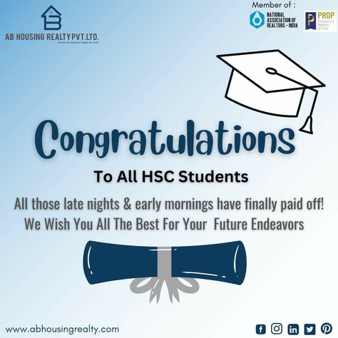 Congratulations !! To All HSC Students. All those late nights & early mornings have finally paid off! We Wish You All The Best For Your Future Endeavors #abhousingrealtypvtltd #congratulations #HSC #happy #celebration #celebrate #party #Education #Students #Passout #Allthebest #Career #Future #Bestwishes #learning #Maharashtraboards #pune #PCMC #School #College Wishing All The Best For Exams, Congratulations For Passing Exams, Congratulations For Exam Result Quotes, Congrats On Passing Exam, Congratulations Exam Results, Final Exams, Early Morning, Good Things, Education