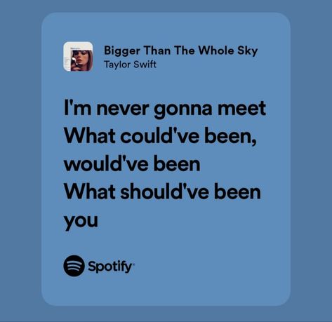 Bigger Than The Whole Sky Aesthetic, Bigger Than The Whole Sky Lyrics, Bigger Than The Whole Sky Taylor Swift, Bigger Than The Whole Sky, Midnights Aesthetic, Caption Lyrics, Taylor Swift Lyric Quotes, Aesthetic Lyrics, Taylor Swift Midnights