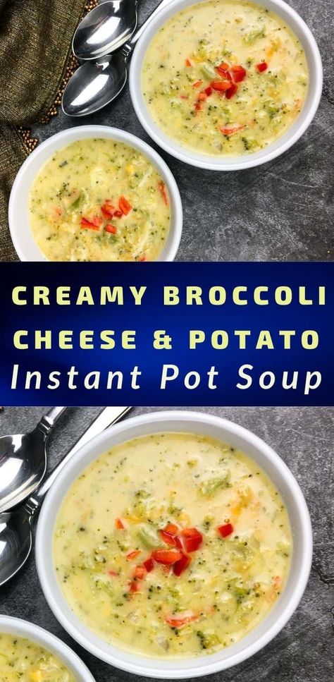 Thick and creamy broccoli cheese and potato soup is ready to eat in less than 30 minutes!  Frozen broccoli florets, fresh potato, cream, and cheeses combine for a flavorful, healthy meal.  You'll love this tasty Instant Pot recipe! Also known as cheesy vegetable chowder, you'll love this easy, homemade comfort food. Brocolli Potato Cheese Soup, Broccoli Cheese And Potato Soup, Broccoli Potato Soup Recipes, Cheesy Broccoli Potatoes, Broccoli Potato Cheese Soup, Potato Cheddar Soup, Vegetable Chowder, Instant Pot Broccoli, Cheesy Vegetable