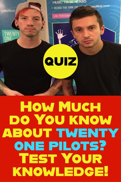 Twenty One Pilots Quiz - How To Play? This quiz consists of 10 questions. We will be asking you questions from the very beginning since the band was founded, till this day, when Twenty One Pilots are the most recognized American band in the world! If you want to complete this quiz with a perfect score, then you need to be a huge fan of Tyler and Josh! Well, I guess that after all of these pieces of information included above, you're ready to start the quiz!  #quiz #quizzes #twentyonepilots Twenty One Pilots Cake, Tv Show Quizzes, Twenty One Pilots Songs, Twenty One Pilots Lyrics, Twenty On Pilots, Movie Quizzes, Perfect Score, Trivia Quizzes, Tyler And Josh