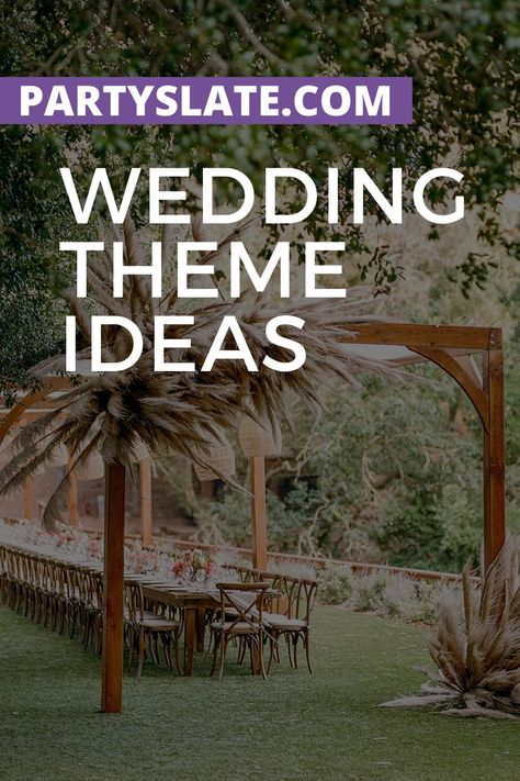 11 Trending wedding themes and our favorite real wedding examples to follow. #wedding #themes Wedding Theme Ideas List, Themes For Weddings Top 10, Industrial Themed Wedding, Wedding Styles Themes, Woodland Wedding Ceremony, Photo Planner, Types Of Themes, Fairy Lights Wedding, Oheka Castle