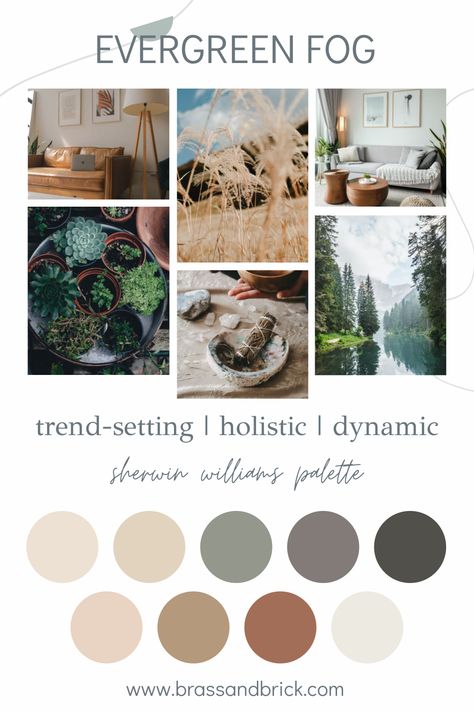 Fog Color Palette, Evergreen Fog Color Palette, Brick Interior Design, Sherwin Williams Color Schemes, Evergreen Fog, Brick Interior, House Color Palettes, Sherwin Williams Colors, Home Decor Colors